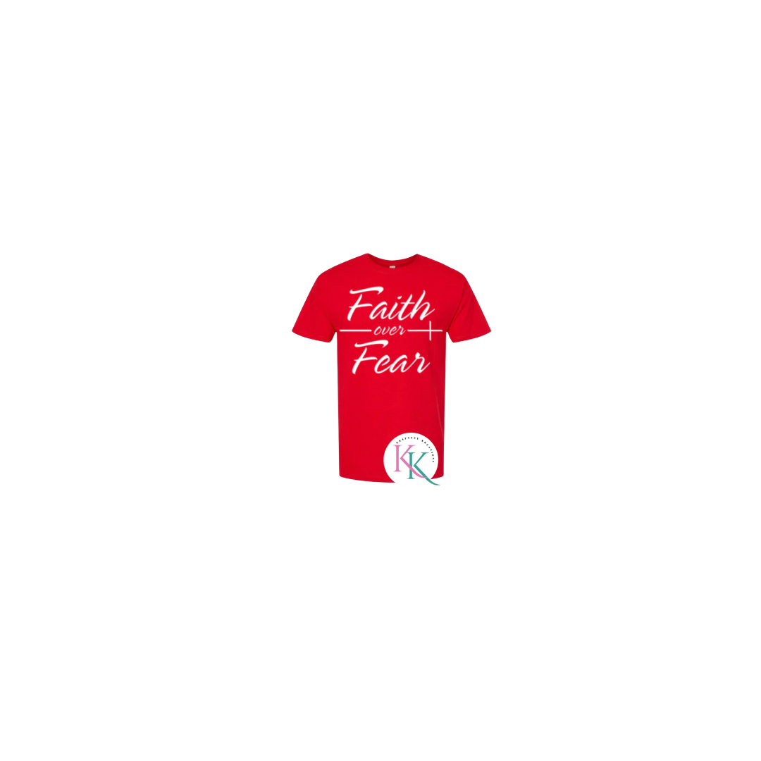 Faith Over Fear T-shirt