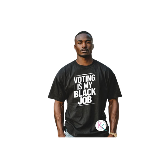 Voting IS My Black Job